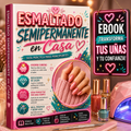 Esmaltado semipermanente en casa